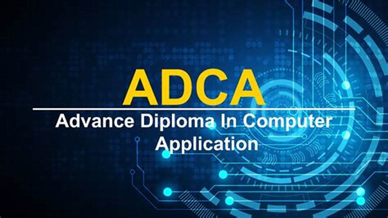ADVANCE DIPLOMA COMPUTER APPLICATION